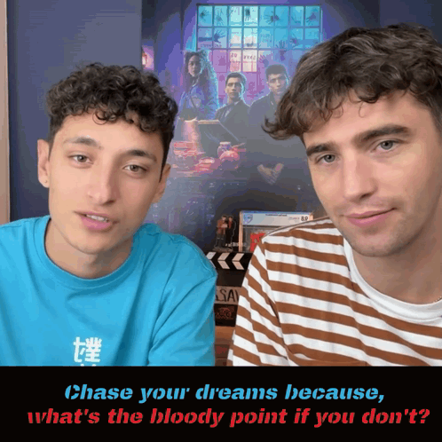Two Men Are Standing Next To Each Other With The Words Chase Your Dreams Because GIF