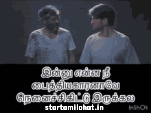 Two Men Are Standing Next To Each Other With The Words Starttamilchat.in In The Corner GIF
