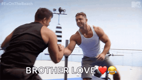 Two Men Arm Wrestling With The Words Brother Love Written Below Them GIF