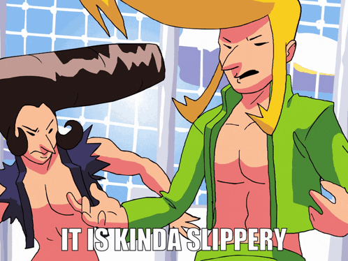 Two Men Cartoon It Is Kinda Slippery