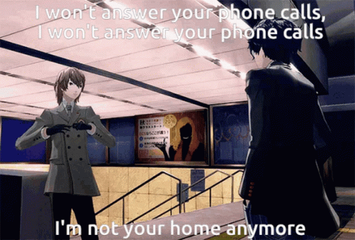 Two Men: I Won't Answer Your Phone Calls