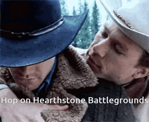 Two Men In Cowboy Hats Are Hugging Each Other With The Words Hop On Hearthstone Battlegrounds Written On The Bottom GIF