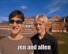 Two Men In Sunglasses With Zen And Allen GIF