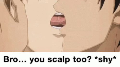 Two Men Kissing Saying Bro You Scalp Too Shy