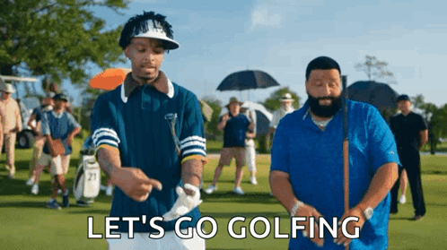 Two Men on Golf Course Saying Let's Go Golfing
