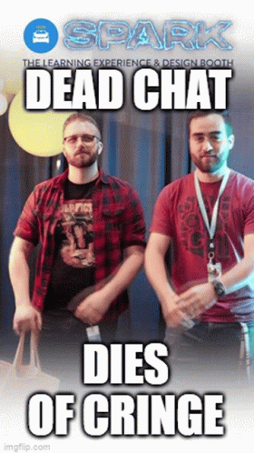 Two Men Shaking Hands With The Words Dead Chat Dies Of Cringe On The Bottom GIF