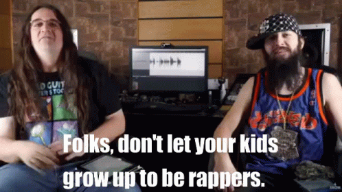 Two Men Sitting In Front Of A Computer With The Words " Folks Don 'T Let Your Kids Grow Up To Be Rappers GIF