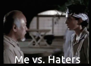 Two Men Standing Next To Each Other With The Words Me Vs. Haters Written On The Bottom GIF