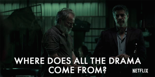 Two Men Standing Next To Each Other With The Words " Where Does All The Drama Come From " On The Bottom GIF