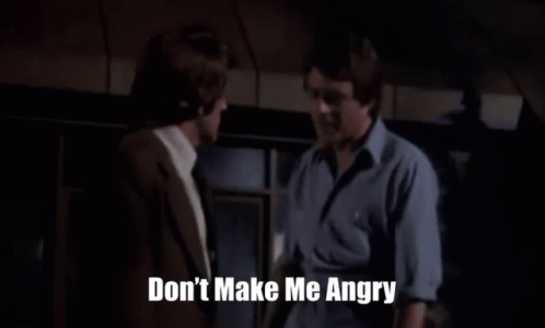 Two Men Standing Next To Each Other With The Words " You Wouldn 'T Like Me When I 'M Angry " GIF