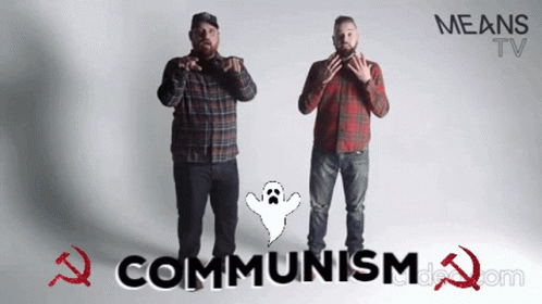 Two Men Standing Next to Ghost With Communism Behind