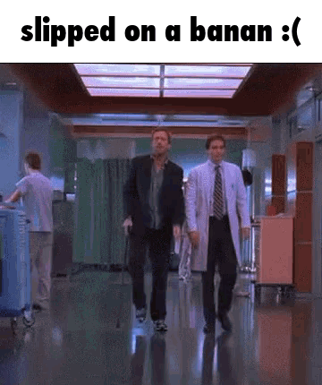 Two Men Walking Hospital Slipped on Banana