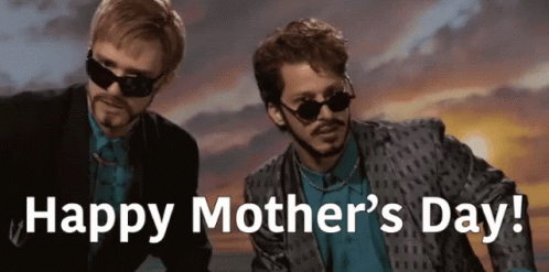 Two Men Wearing Sunglasses Happy Mothers Day GIF