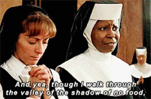 Two Nuns Praying Valley of the Shadow of No Food