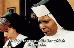 Two Nuns Saying And to the Republic for Which It Stands