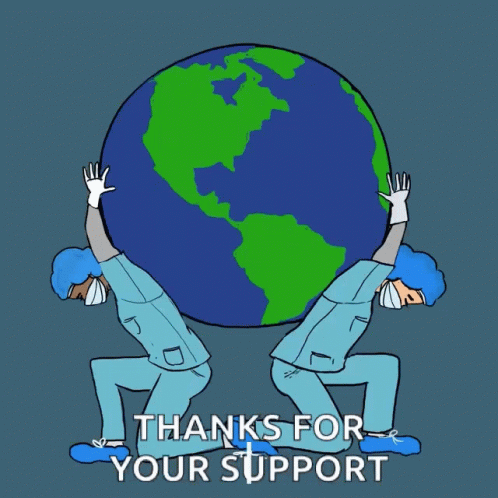 Two Nurses Carrying Globe Thanks for Support