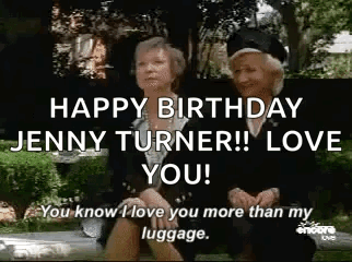 Two Older Women on Bench Saying Happy Birthday Jenny Turner Love You