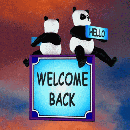 Two Pandas Sitting on Welcome Back Sign
