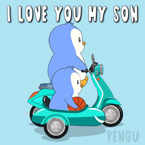 Two Penguins Riding A Scooter With The Words I Love You My Son GIF