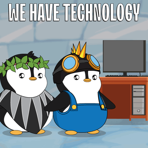 Two Penguins We Have Technology