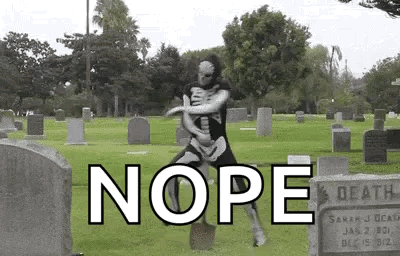 Two Skeletons Hugging in Cemetery Saying Nope