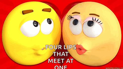 Two Smiley Faces With The Words Four Lips That Meet At One On The Bottom GIF