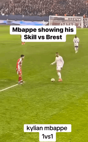 Two Soccer Players On A Field With A Caption That Says Mbappe Showing His Skill Vs Brest GIF