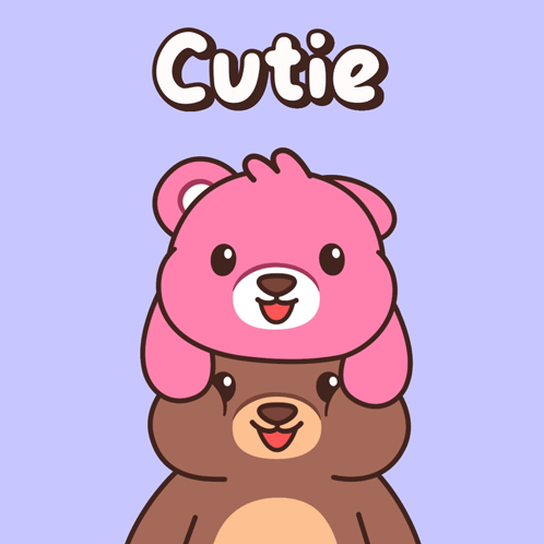 Two Teddy Bears Stacked Saying Cutie