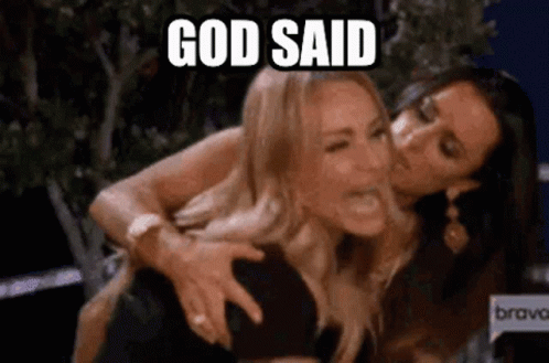 Two Women Are Hugging Each Other With The Words `` God Said '' Written On The Bottom . GIF