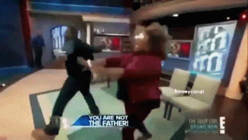 Two Women Fighting with You Are Not the Father