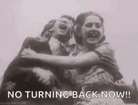 Two Women Hugging No Turning Back Now