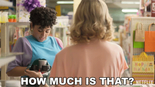 Two Women In A Store Saying How Much Is That GIF