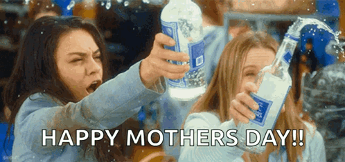 Two Women Toasting With Happy Mothers Day GIF