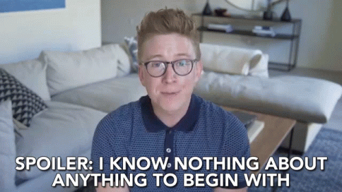 Tyler Oakley I Know Nothing About Anything GIF