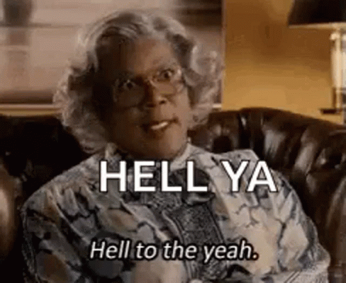 Tyler Perry Oh Hell Yeah GIF