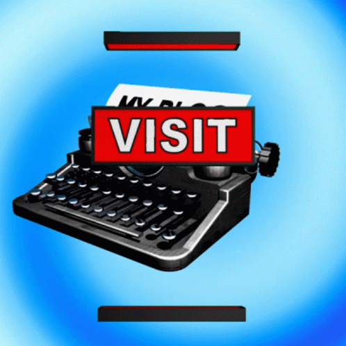 Typewriter With Red Sign Saying Visit GIF
