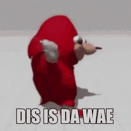 Ugandan Knuckles This Is The Way Dance Meme GIF