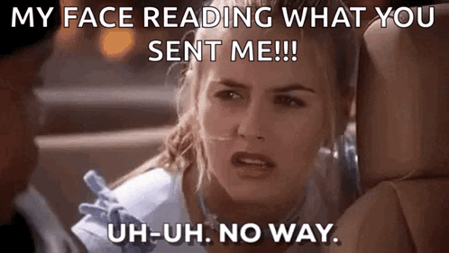 Uh Uh No Way Cher Horowitz GIF