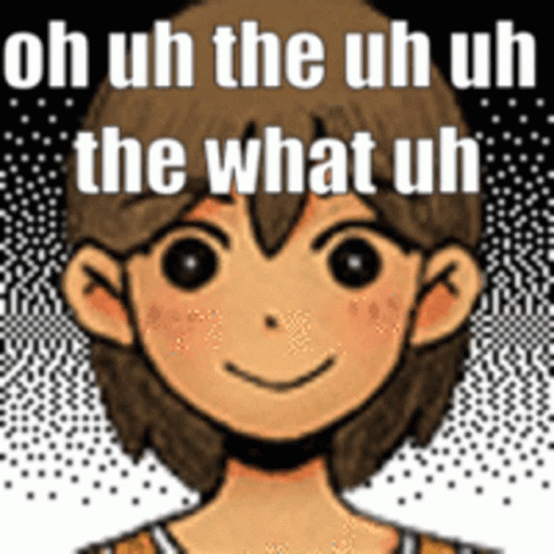 Uh Uh The What Uh GIF