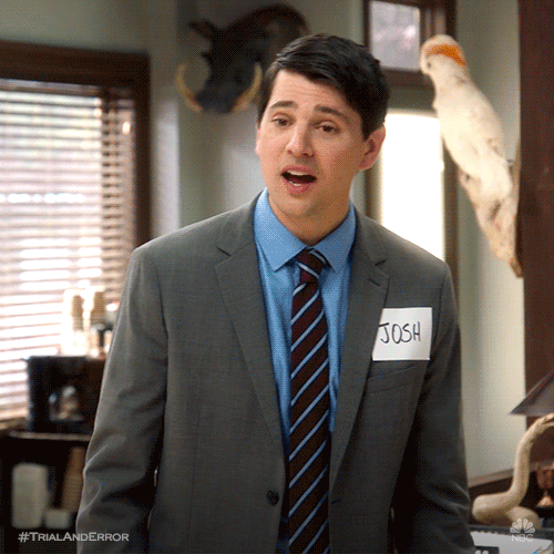 Uh What Josh Segal Trial And Error GIF