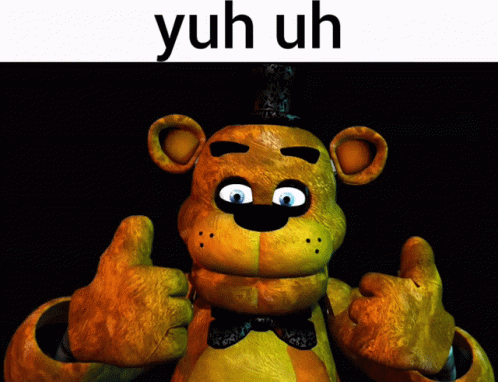 Uhh Uh Five Nights At Freddys GIF