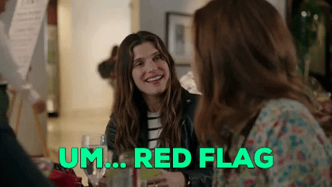 Um 4red Flag Dating GIF