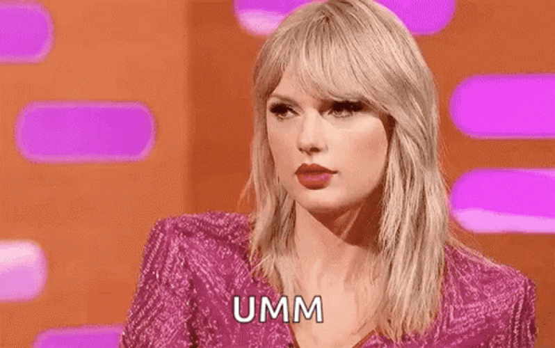 Umm Taylor Swift Confused GIF