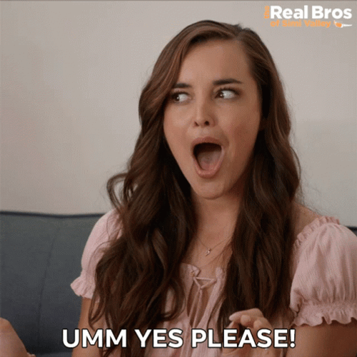 Umm Yes Please GIF