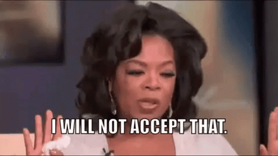Unacceptable Oprah Winfrey Reaction GIF