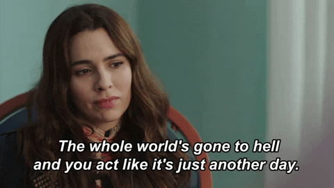 Unbothered Because Whole World's Gone To Hell GIF