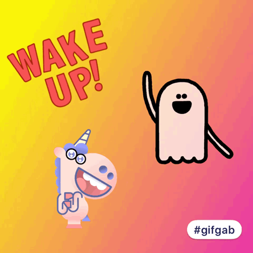 Unicorn and Ghost Wake Up
