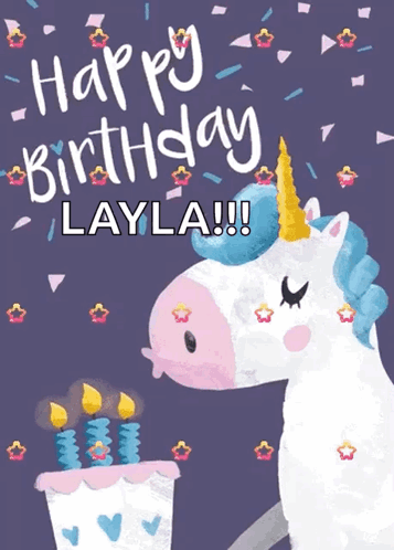 Unicorn Birthday Card Saying Happy Birthday Layla
