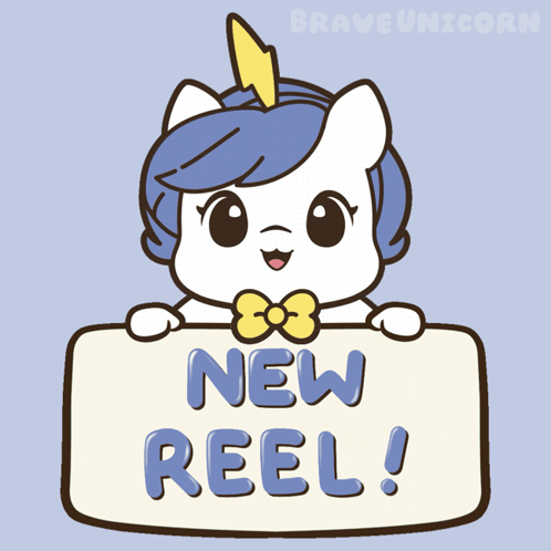 Unicorn Holding Sign Saying New Reel GIF