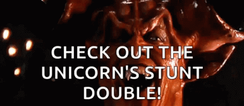 Unicorn Stunt Double Advertised